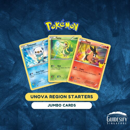 Snivy, Tepig, and Oshawott Jumbo Starters (Unova) - Pokemon TCG 25th Anniversary